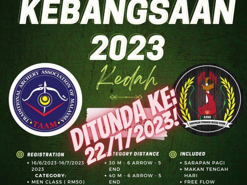KEJOHANAN MEMANAH TRADISIONAL KEBANGSAAN 2023 PERINGKAT NEGERI KEDAH